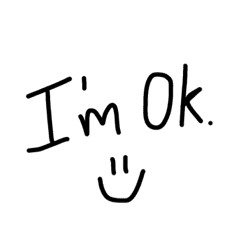 I am ok!
